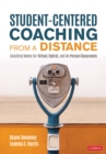 Image for Student-Centered Coaching from a Distance: Coaching Moves for Virtual, Hybrid, and In-Person Classrooms