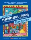 Image for Upper Elementary Mathematics Lessons to Explore, Understand, and Respond to Social Injustice