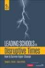 Image for Leading schools in disruptive times  : how to survive hyper-change
