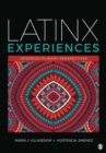 Image for Latinx Experiences: Interdisciplinary Perspectives