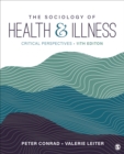 Image for The sociology of health and illness  : critical perspectives