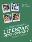 Image for The Essentials of Lifespan Development: Lives in Context