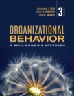 Image for Organizational Behavior: A Skill-Building Approach