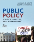 Image for Public Policy: Politics, Analysis, and Alternatives