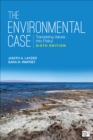 Image for The environmental case  : translating values into policy