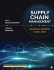 Image for Supply chain management  : securing a superior global edge