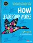 Image for How Leadership Works: A Playbook for Instructional Leaders