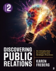 Image for Discovering Public Relations : An Introduction to Creative and Strategic Practices