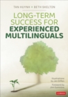 Image for Long-Term Success for Experienced Multilinguals