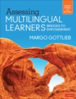 Image for Assessing multilingual learners  : bridges to empowerment