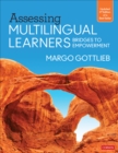 Image for Assessing Multilingual Learners: Bridges to Empowerment