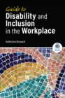 Image for Guide to Disability and Inclusion in the Workplace