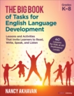 Image for The big book of tasks for English language development  : grades K-8