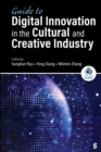 Image for Guide to Digital Innovation in the Cultural and Creative Industry