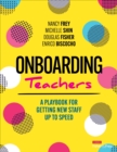 Image for Onboarding teachers  : a playbook for getting new staff up to speed