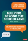 Image for Bullying beyond the schoolyard  : preventing and responding to cyberbullying