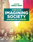 Image for Imagining Society: An Introduction to Sociology