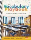 Image for Vocabulary Playbook: Learning Words That Matter, K-12