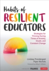 Image for Habits of Resilient Educators