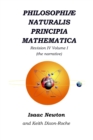 Image for Philosophiae Naturalis Principia Mathematica Revision IV - Volume I : Laws of Orbital Motion (the narrative)