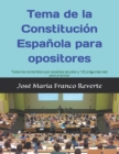 Image for Tema de la Constitucion Espanola para opositores : Todos los contenidos que necesitas estudiar y 125 preguntas test para practicar