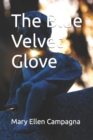 Image for The Blue Velvet Glove