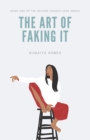Image for The Art of Faking It