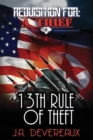 Image for Requisition For : A Thief 13th Rule of Theft
