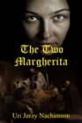 Image for The Two Margherita : We all have our Demons