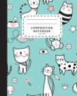 Image for Composition Notebook : Modern Hand Drawn Cat Notebook - Wide Ruled Composition Notebook - Notebook For Kids and Preschool Notebook