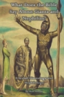 Image for What Does the Bible Say About Giants and Nephilim? : A Styled Giantology and Nephilology