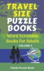 Image for Travel Size Puzzle Books : Word Scramble Books for Adults - volume 2