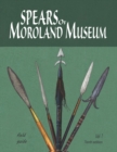 Image for Spears of Moroland Museum Tenth Edition Volume # 01