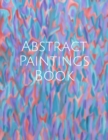 Image for Abstract Paintings Book