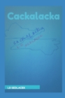 Image for Cackalacka