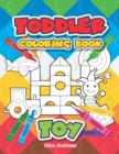 Image for Toddler Coloring Book Toy : coloring and activity books for kids ages 4-8