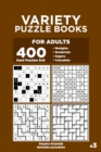 Image for Variety Puzzle Books for Adults - 400 Hard Puzzles 9x9