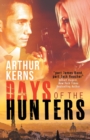 Image for Days of the Hunters : Intrigue, Mayhem, and Romance in Sunny Italy