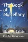 Image for The Book of Miscellany : Riyad as-Salihin