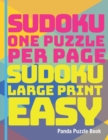 Image for Sudoku One Puzzle Per Page - Sudoku Large Print Easy