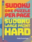 Image for Sudoku One Puzzle Per Page - Sudoku Large Print Hard : Adult Brain Games and Puzzles