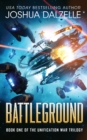 Image for Battleground (Unification War Trilogy, Book 1)