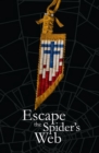 Image for Escape The Spider&#39;s Web