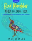 Image for Bird Mandalas Adult Coloring Book Vol 3