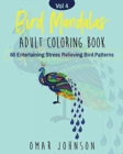 Image for Bird Mandalas Adult Coloring Book Vol 4
