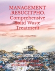 Image for MANAGEMENT .RESUCITPHO. Comprehensive Solid Waste Treatment.
