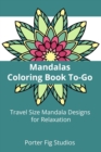 Image for Mandalas Coloring Book To-Go