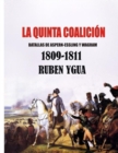 Image for La Quinta Coalicion : 1809- 1811