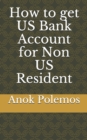 Image for How to get US Bank Account for Non US Resident