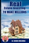 Image for Real Estate Investing to make millions